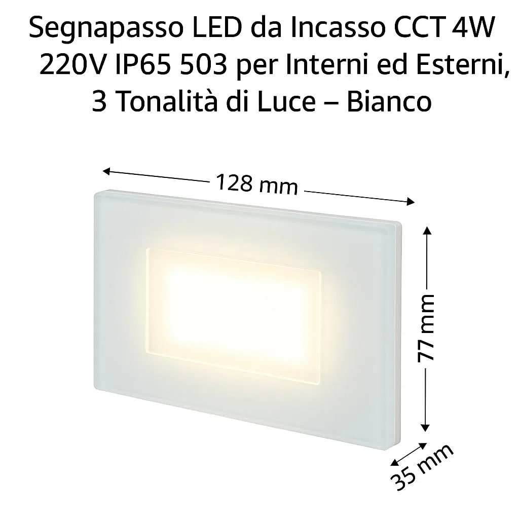 Segnapassi LED in vetro da Incasso per Scatola 503 CCT 3000K 4000K 6500K IP65 Esterno Interno 220V 4W 150 Lumen Bianco – Luce Selezionabile per Scale, Pareti, Muri, Vialetti – Design Moderno (Bianco)